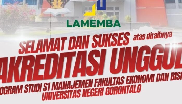 Prodi S1 Manajemen FEB UNG Raih Akreditasi Unggul, Perkuat Komitmen Cetak Lulusan Berkualitas
